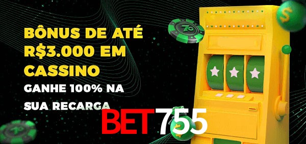 bet755 melhor bônus de depósito